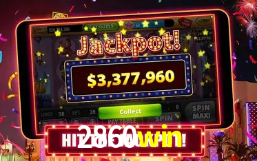 Descubra o Mundo do Cassino Online com 2860win